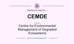 Centre for Environmental Management of Degraded Ecosystems