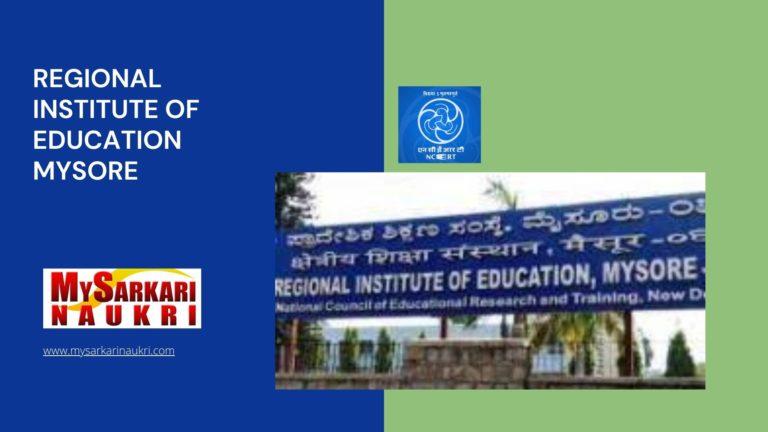 Regional Institute of Education Mysore Recruitment