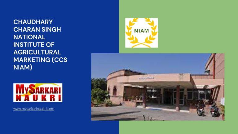 Chaudhary Charan Singh National Institute of Agricultural Marketing (CCS NIAM) Recruitment