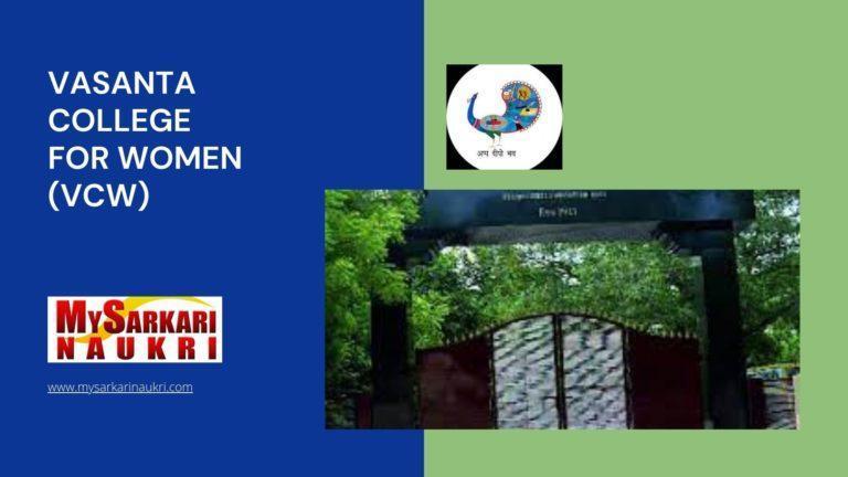 Vasanta College for Women (VCW) Recruitment