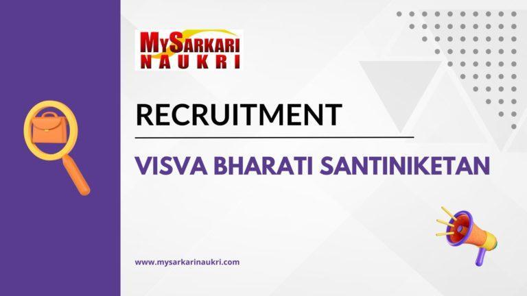 Visva Bharati Santiniketan Recruitment