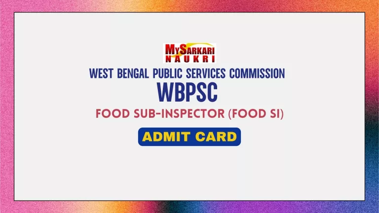WBPSC Food SI Admit Card